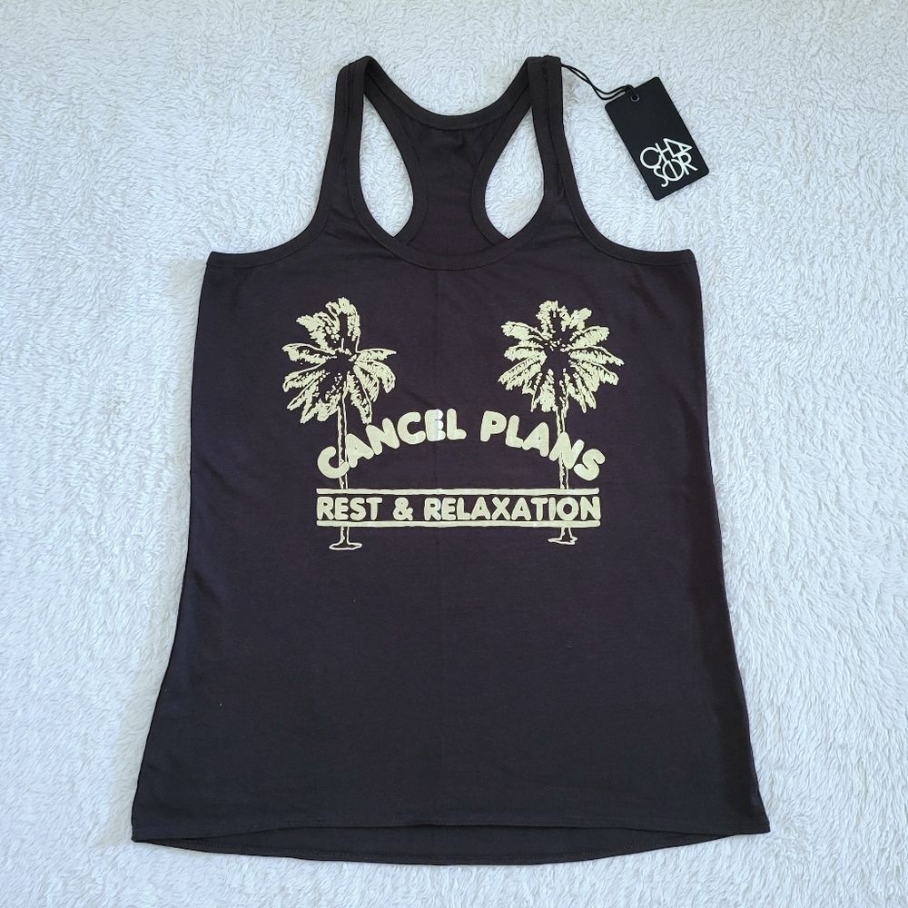 Chaser "Cancel🚫 Plans", "Rest & Relaxation"🏖️ Tank - NWT
